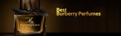 Best Burberry Perfumes