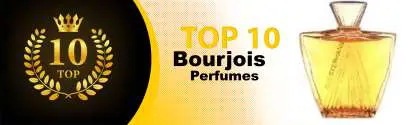 Top 10 Best Bourjois perfumes : Ultimate Buyer Guide