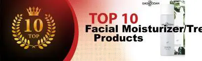 Top 10 Best Facial Moisturizer/Treatment Products : Ultimate Buyer Guide