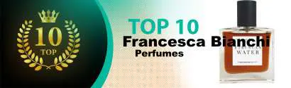 Top 10 Best Francesca Bianchi perfumes : Ultimate Buyer Guide