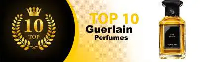 Top 10 Best Guerlain perfumes : Ultimate Buyer Guide