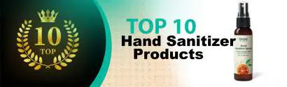 Top 10 Best Hand Sanitizer Products : Ultimate Buyer Guide