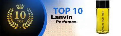Top 10 Best Lanvin perfumes : Ultimate Buyer Guide