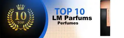 Top 10 Best LM Parfums perfumes : Ultimate Buyer Guide
