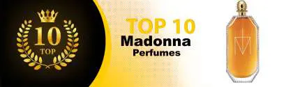 Top 10 Best Madonna perfumes : Ultimate Buyer Guide