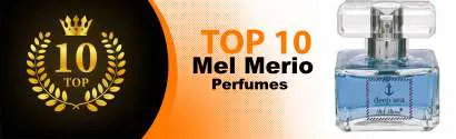 Top 10 Best Mel Merio perfumes : Ultimate Buyer Guide