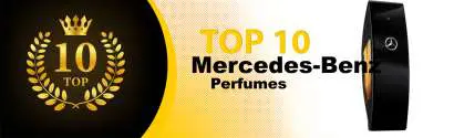 Top 10 Best Mercedes-Benz perfumes : Ultimate Buyer Guide