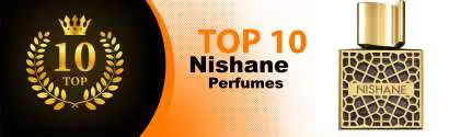 Top 10 Best Nishane perfumes : Ultimate Buyer Guide