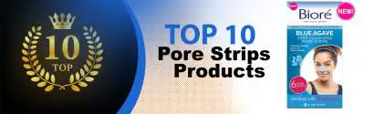Top 10 Best Pore Strips Products : Ultimate Buyer Guide