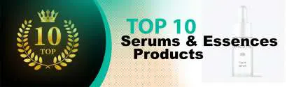 Top 10 Best Serums & Essences Products : Ultimate Buyer Guide