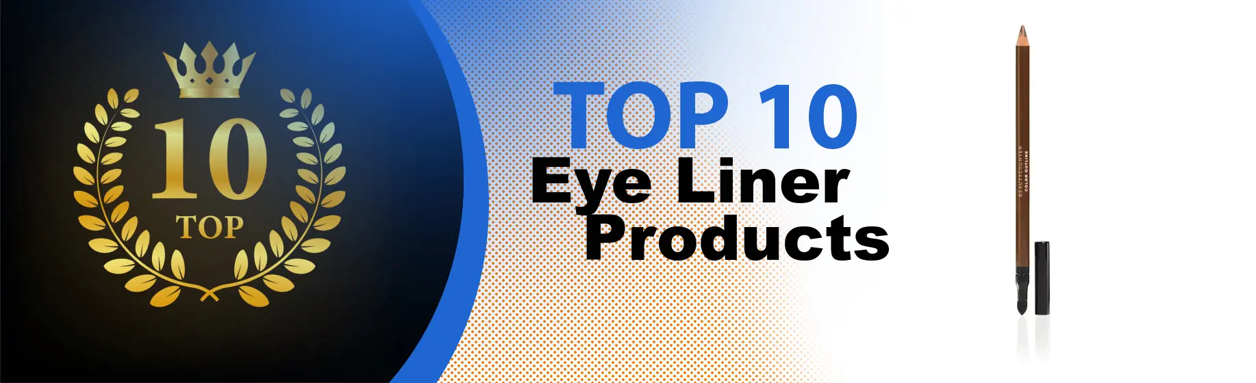 Top 10 Best Eye Liner Products : Ultimate Buyer Guide