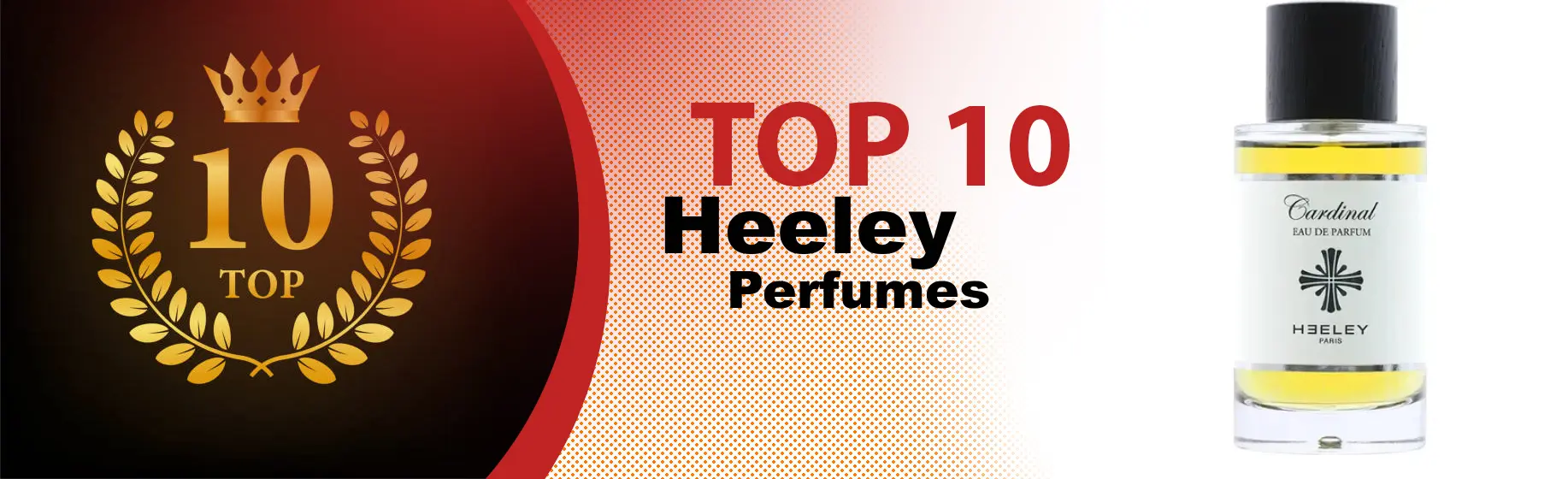 Top 10 Best Heeley perfumes : Ultimate Buyer Guide