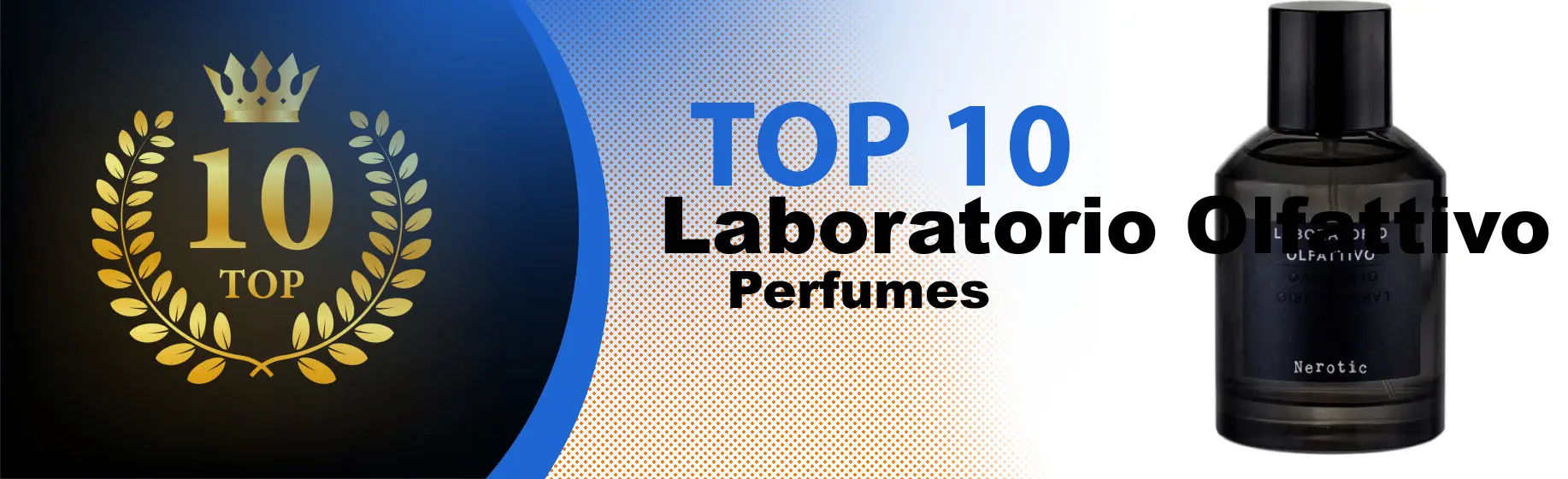 Top 10 Best Laboratorio Olfattivo perfumes : Ultimate Buyer Guide