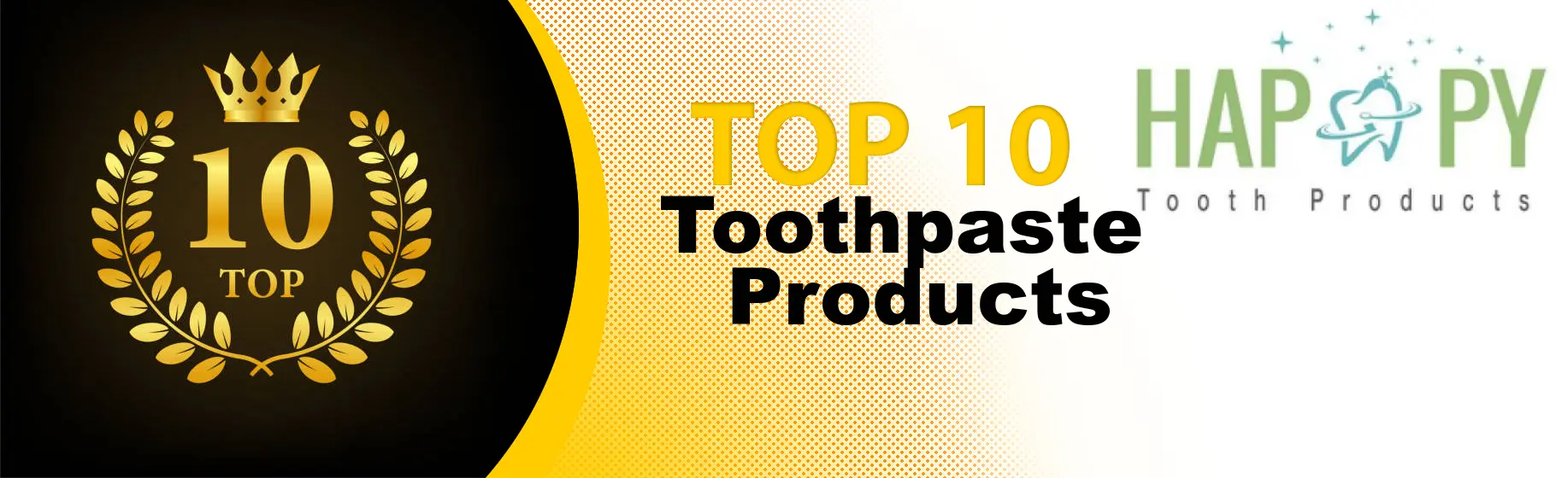 Top 10 Best Toothpaste Products : Ultimate Buyer Guide