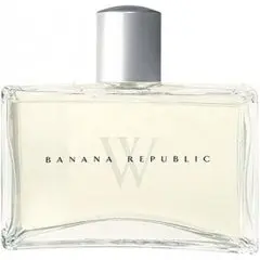 Banana Republic W, Most sensual Banana Republic Perfume with Bergamot Fragrance of The Year