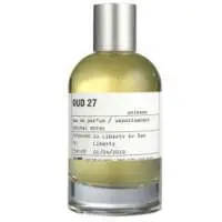 Le Labo Oud 27, Compliment Magnet Le Labo Perfume with Oud Fragrance of The Year