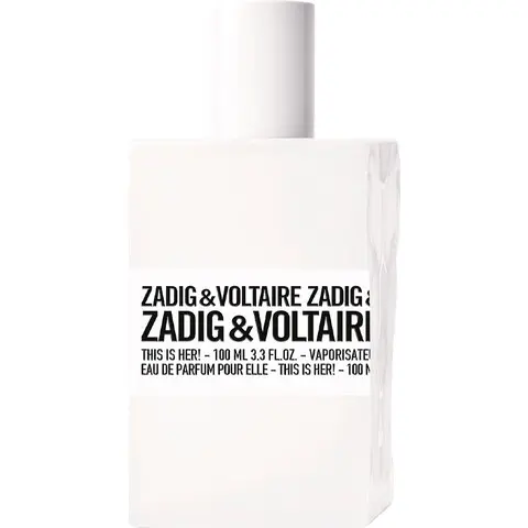 Zadig & Voltaire This Is Her!, 2nd Place! The Best Silk Scented Zadig & Voltaire Perfume of The Year