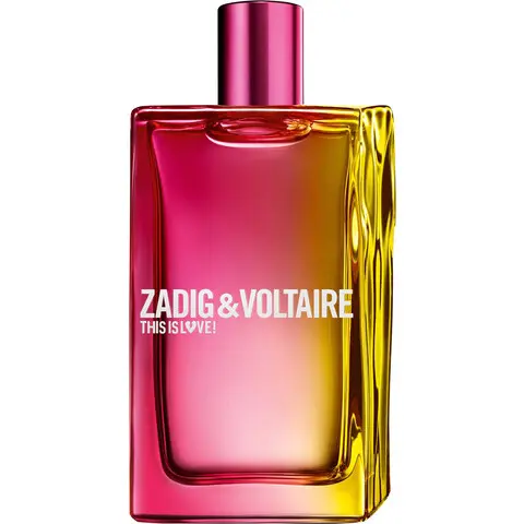 Zadig & Voltaire This Is Love! pour Elle, Most sensual Zadig & Voltaire Perfume with Ginger Fragrance of The Year